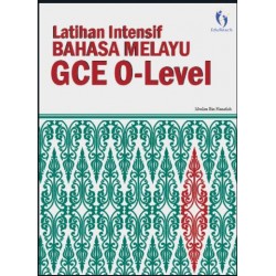 Latihan Intensif Bahasa Melayu GCE O Level